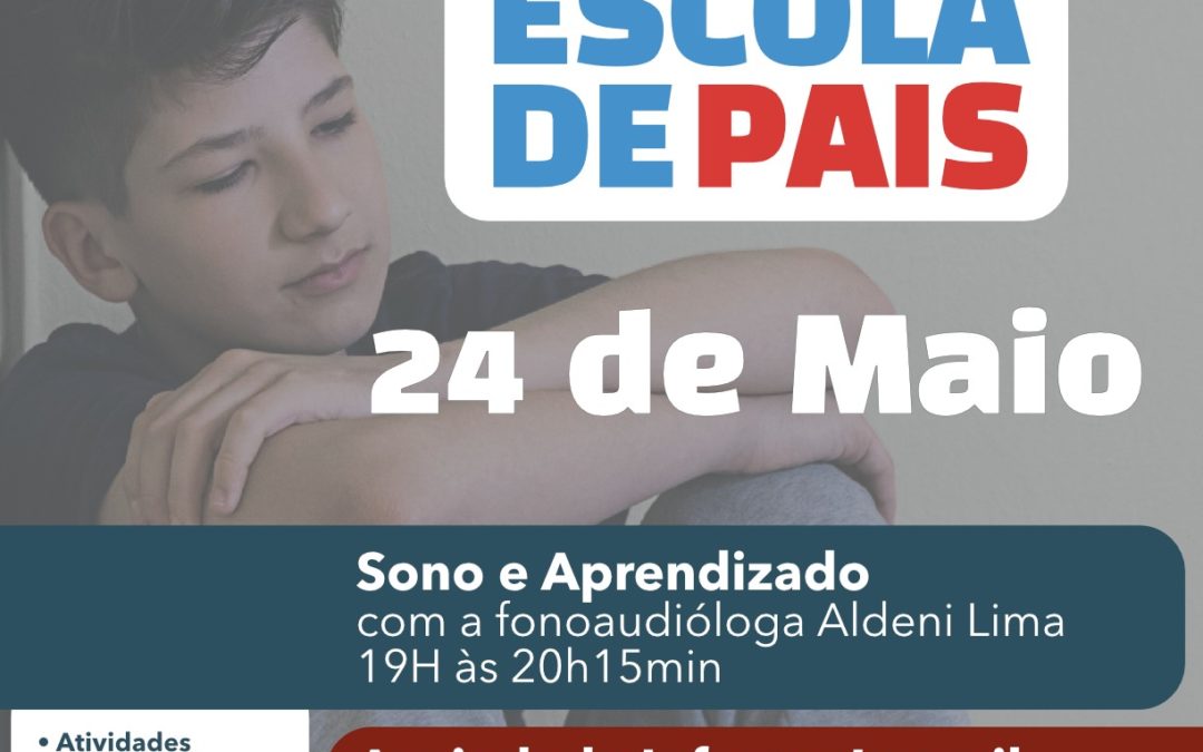 Escola de Pais – 24 de Maio